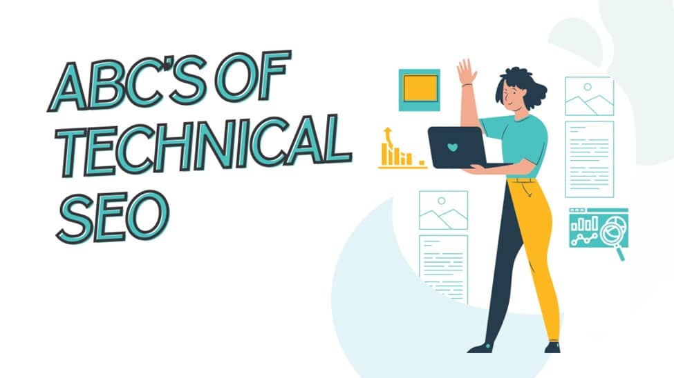 The ABCs of Technical SEO A Comprehensive Overview